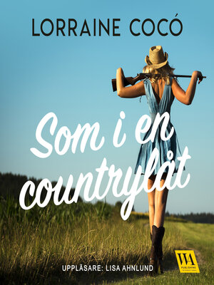cover image of Som i en countrylåt